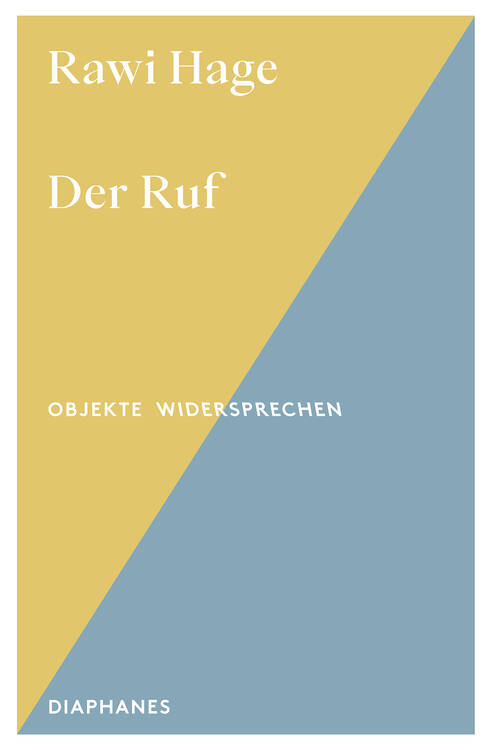 Rawi Hage: Der Ruf